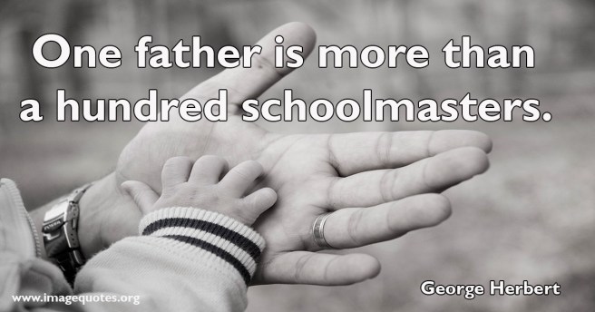 fathers-day-hundred-schoolmasters-quote